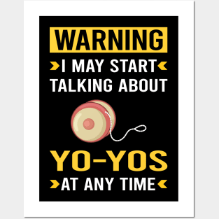 Warning YoYo Yo-Yo Posters and Art